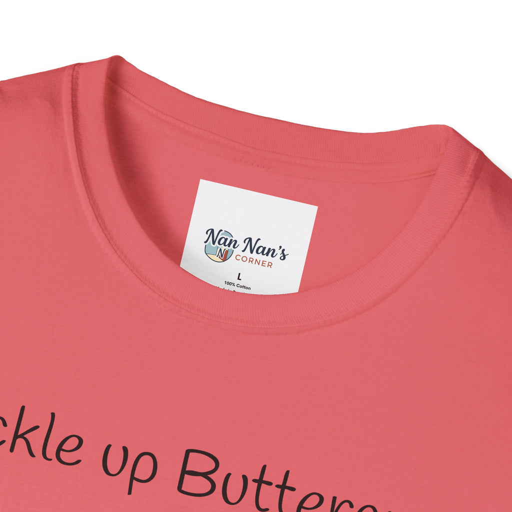 T-Shirt Buckle Up Buttercups Mom Mom Driving| Funny Grandma Tee