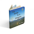 Christian Board Book / The Guide to a Christian Life (A.R. Rivera)