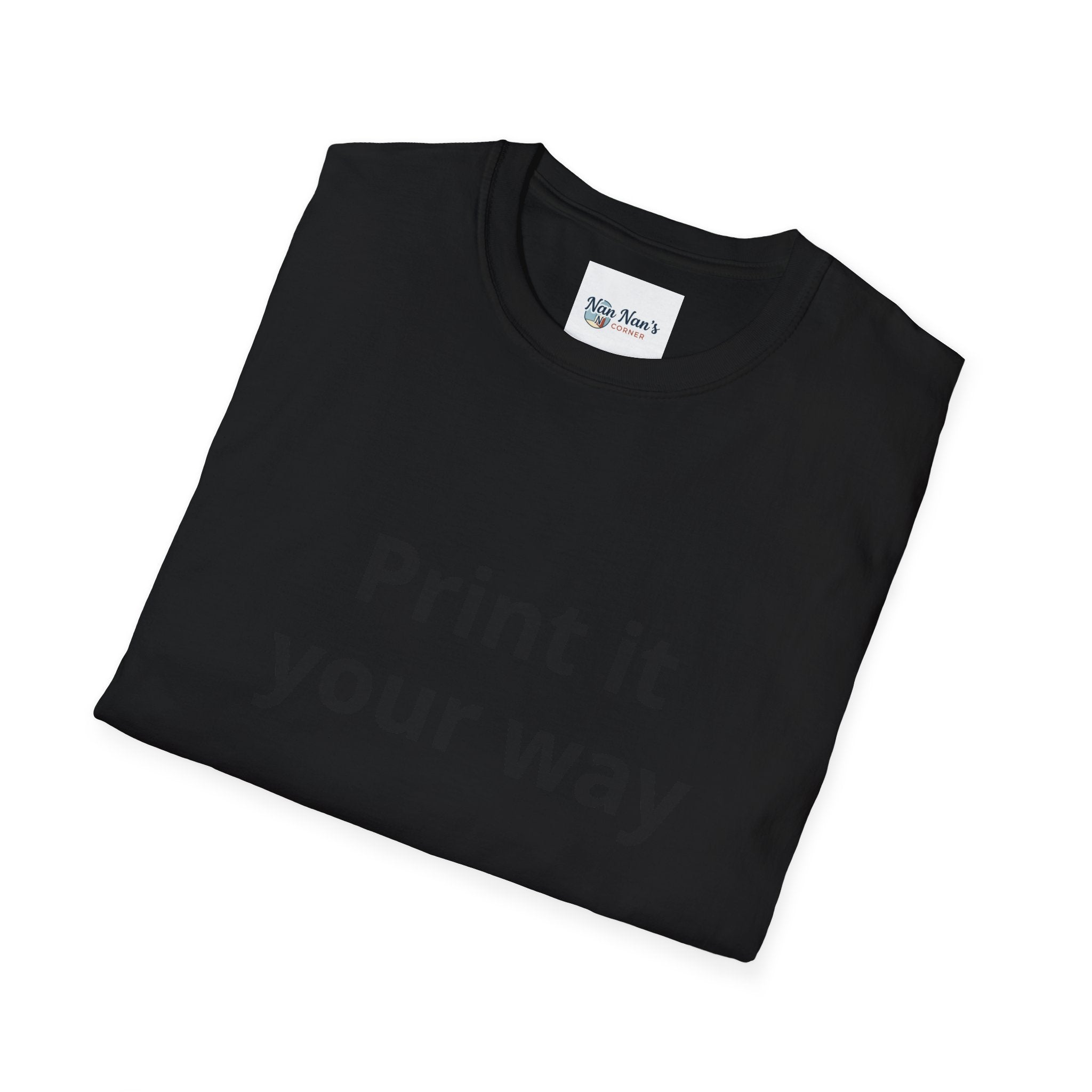 Print it Your Way T-Shirt | Customizable Text Mockup Tee