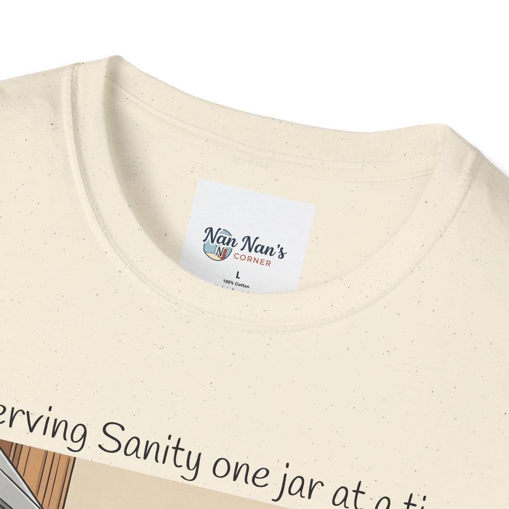 Preserving Sanity One Jar at a Time Unisex Graphic T-Shirt – Funny Canning Kitchen Cotton Tee