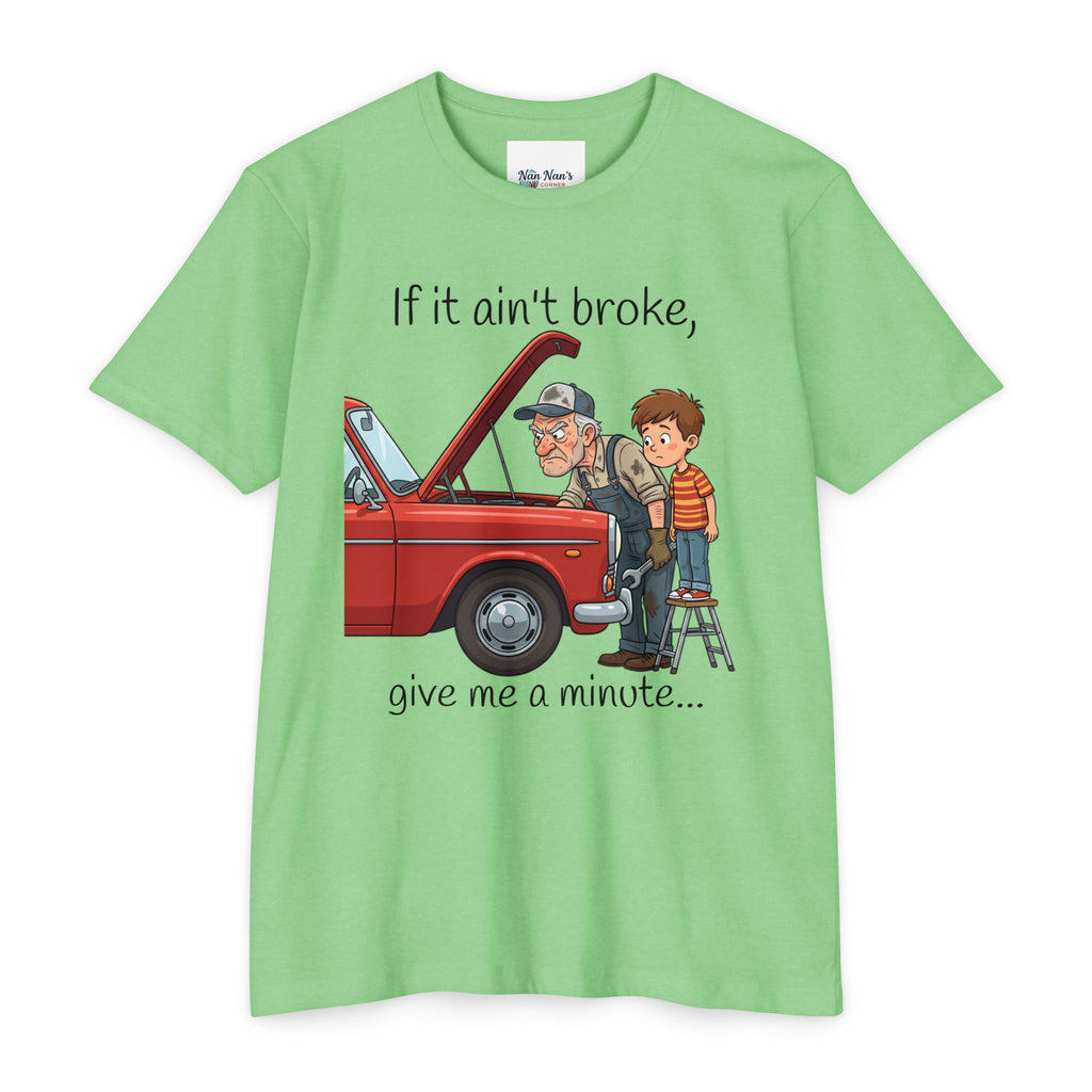 Mechanic Grandpa T-Shirt — "If it ain't broke, give me a minute" Vintage Car Repair Tee