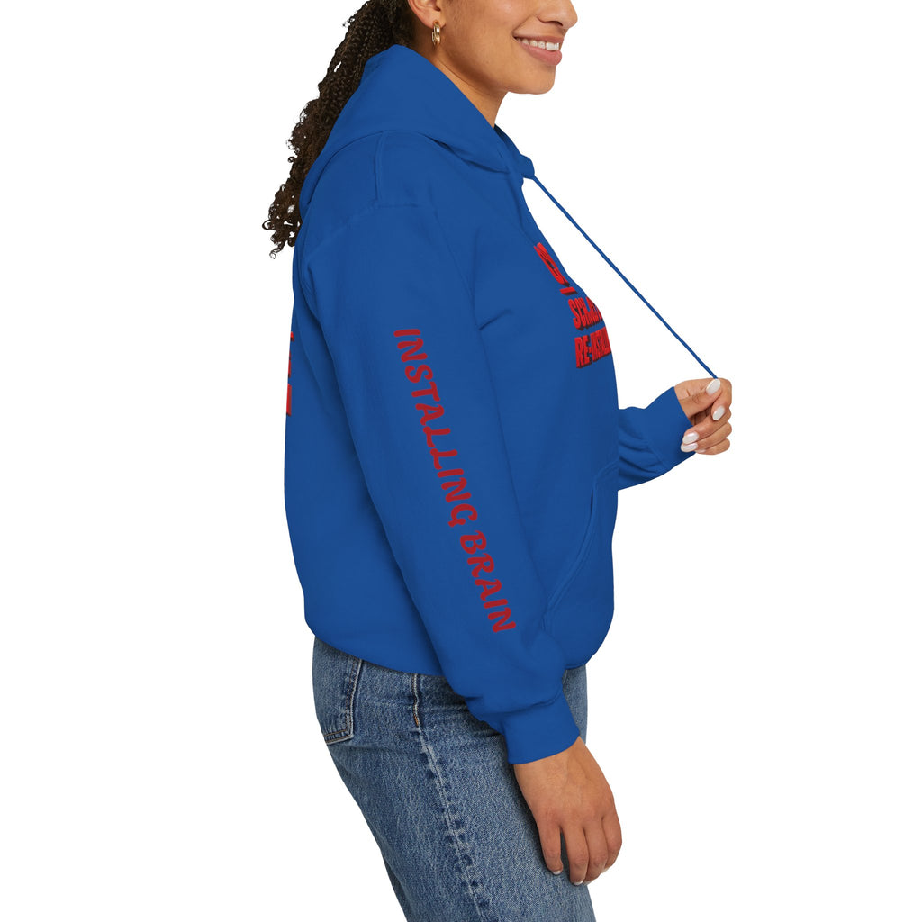 Hoodie — "CAUTION: Schools Starting, Re-Installing Brain" Back-to-School Graphic Hoodie