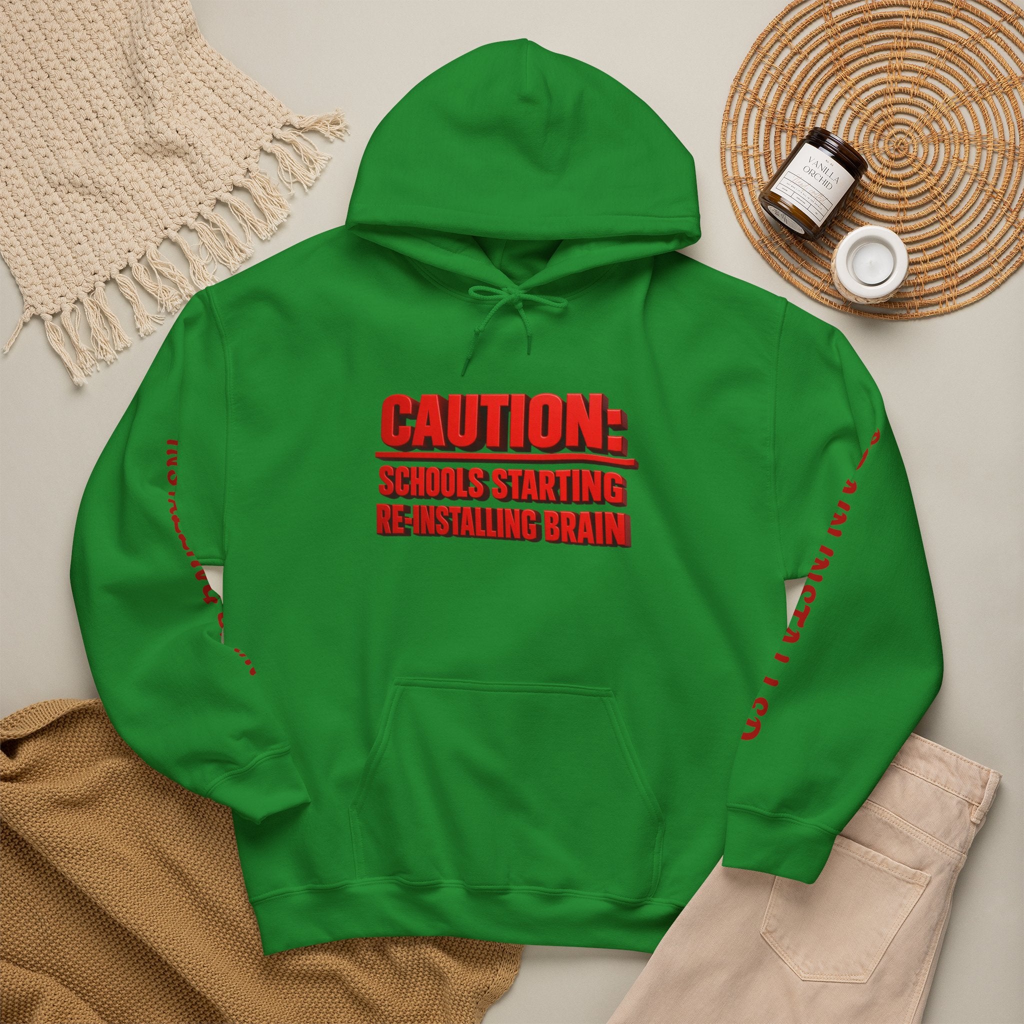 Hoodie — "CAUTION: Schools Starting, Re-Installing Brain" Back-to-School Graphic Hoodie