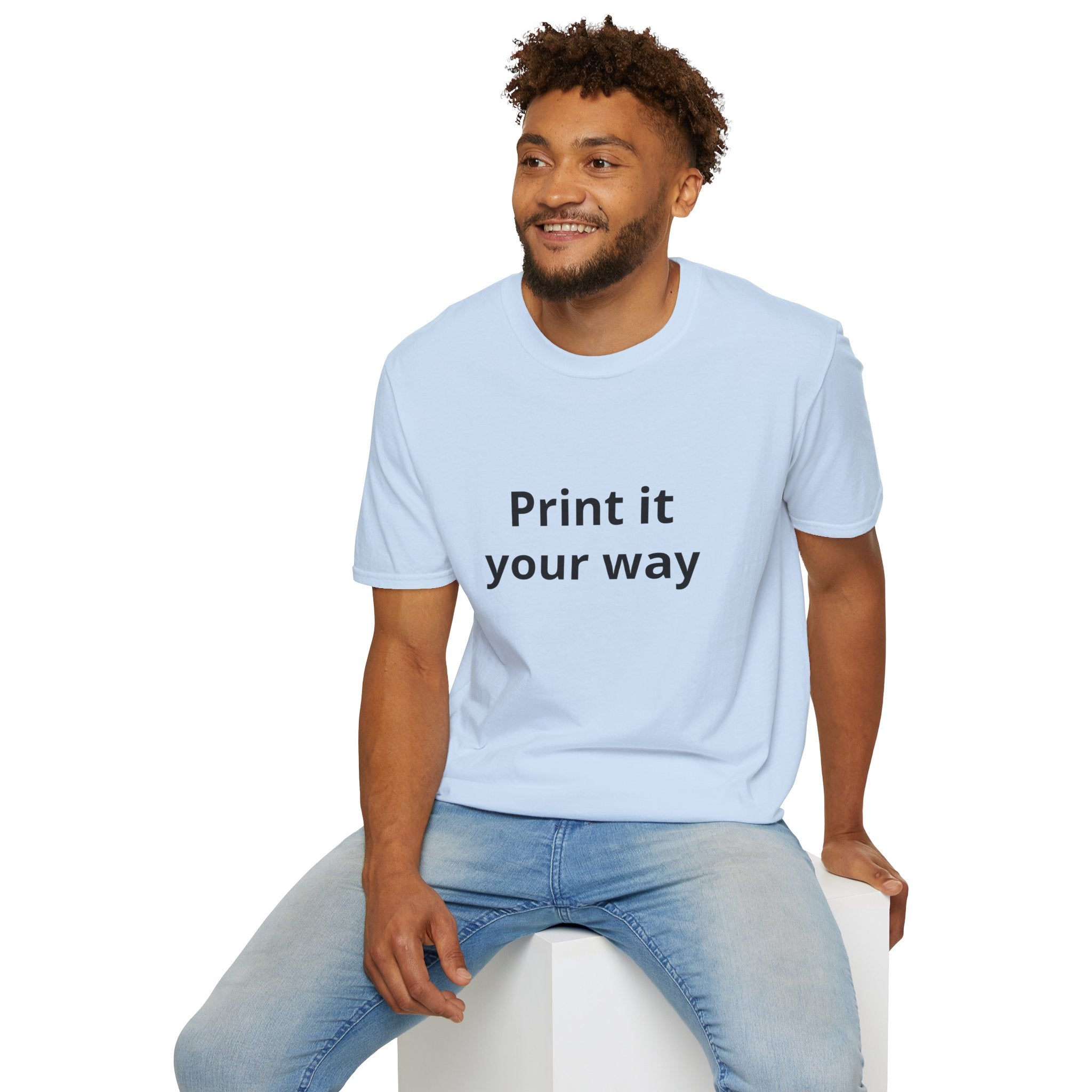 Print it Your Way T-Shirt | Customizable Text Mockup Tee