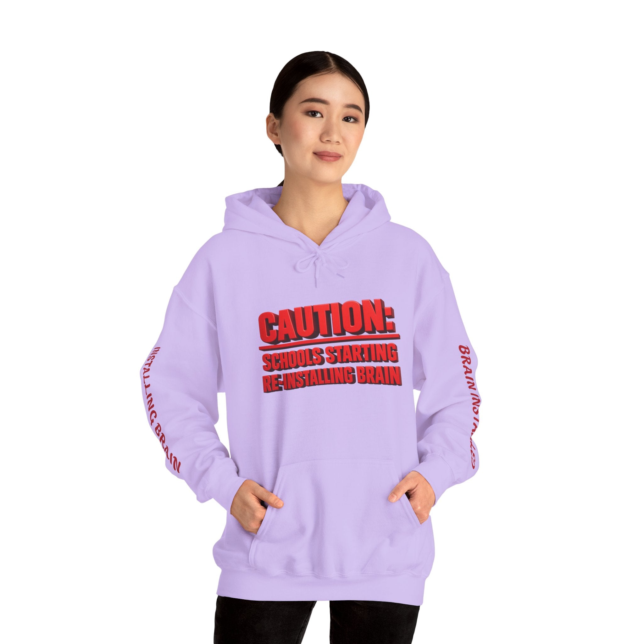 Hoodie — "CAUTION: Schools Starting, Re-Installing Brain" Back-to-School Graphic Hoodie