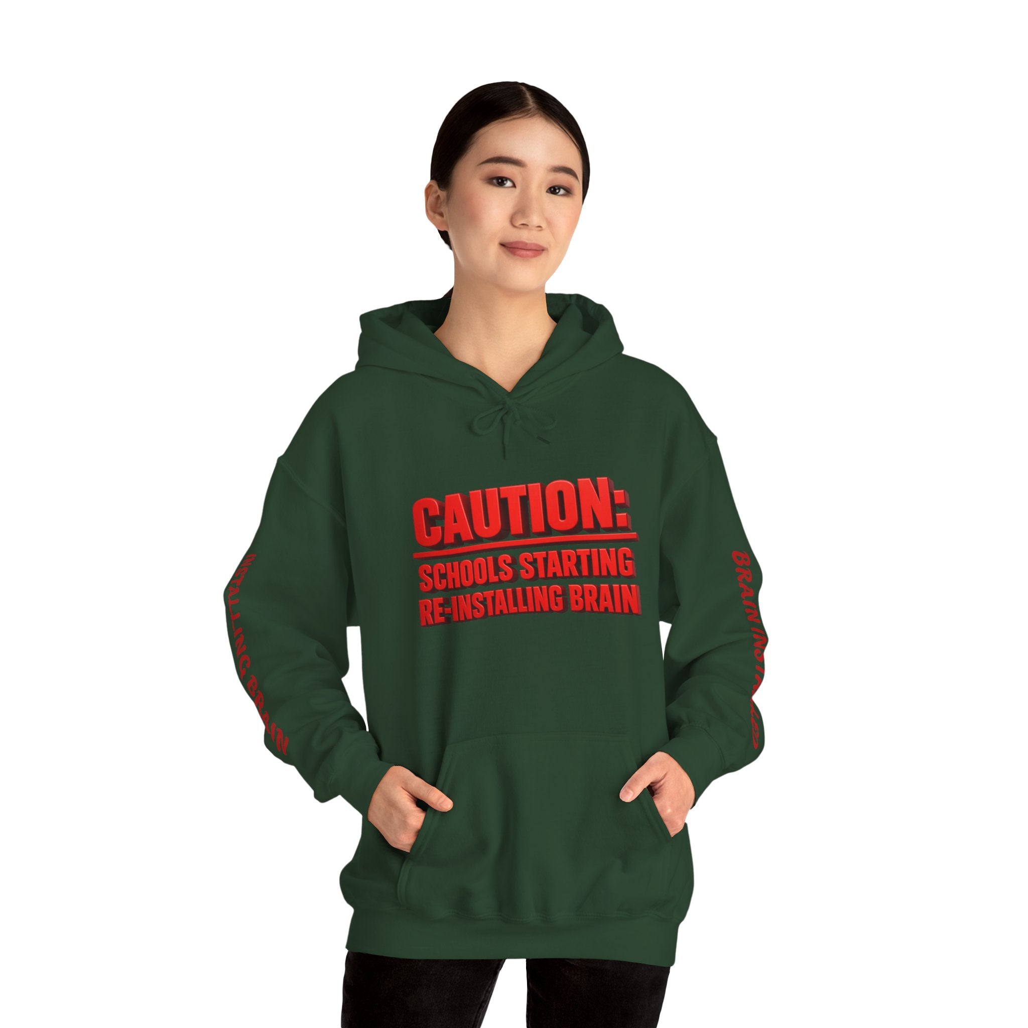 Hoodie — "CAUTION: Schools Starting, Re-Installing Brain" Back-to-School Graphic Hoodie