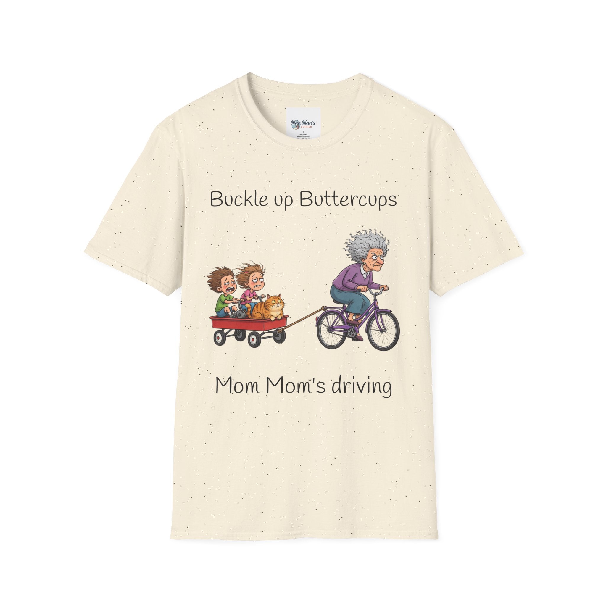 T-Shirt Buckle Up Buttercups Mom Mom Driving| Funny Grandma Tee