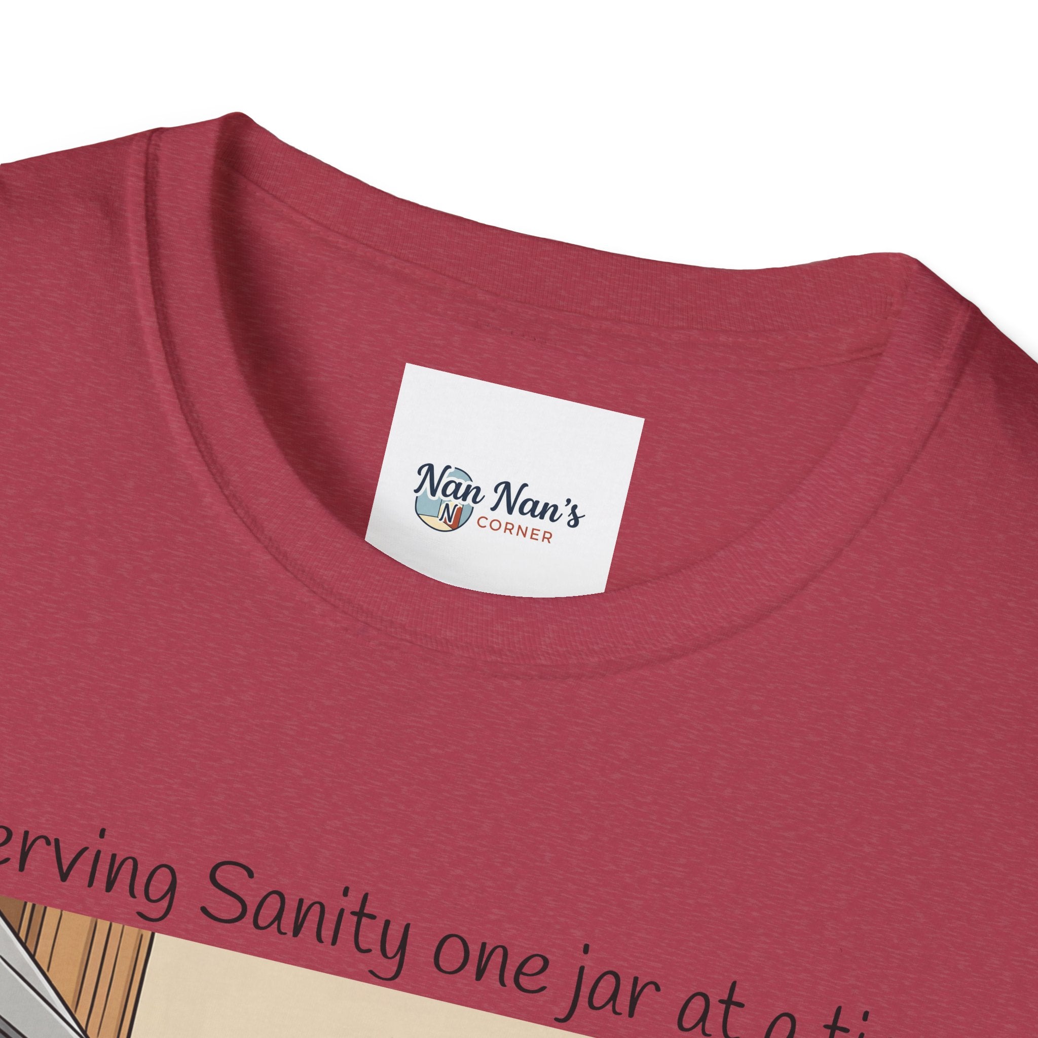 Preserving Sanity One Jar at a Time Unisex Graphic T-Shirt – Funny Canning Kitchen Cotton Tee