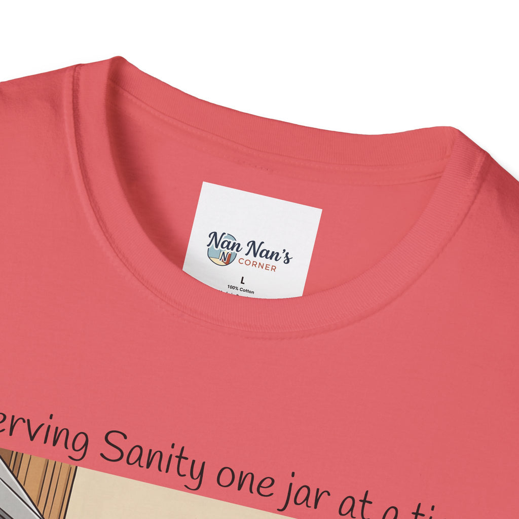 Preserving Sanity One Jar at a Time Unisex Graphic T-Shirt – Funny Canning Kitchen Cotton Tee