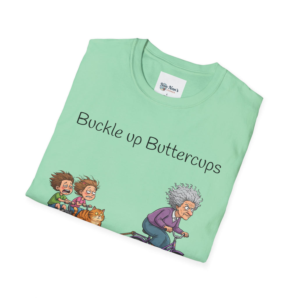 T-Shirt Buckle Up Buttercups Mom Mom Driving| Funny Grandma Tee