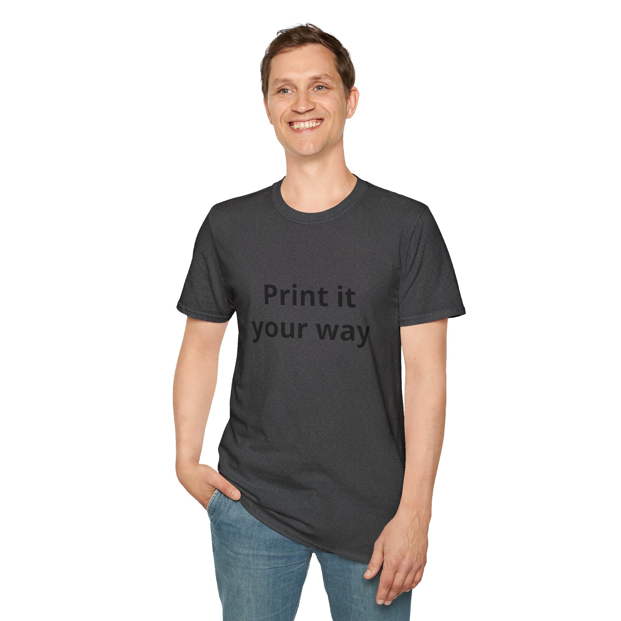 Print it Your Way T-Shirt | Customizable Text Mockup Tee