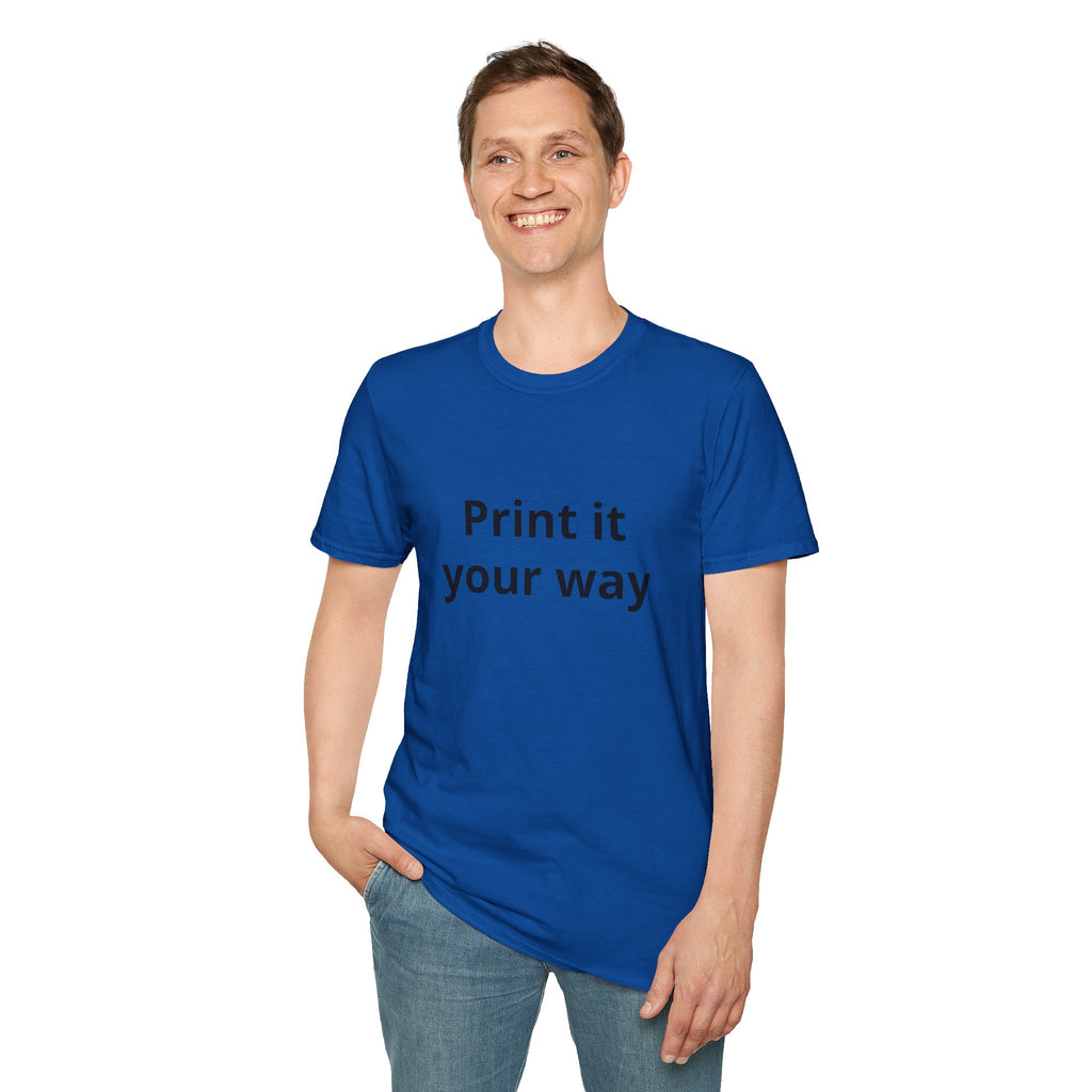 Print it Your Way T-Shirt | Customizable Text Mockup Tee