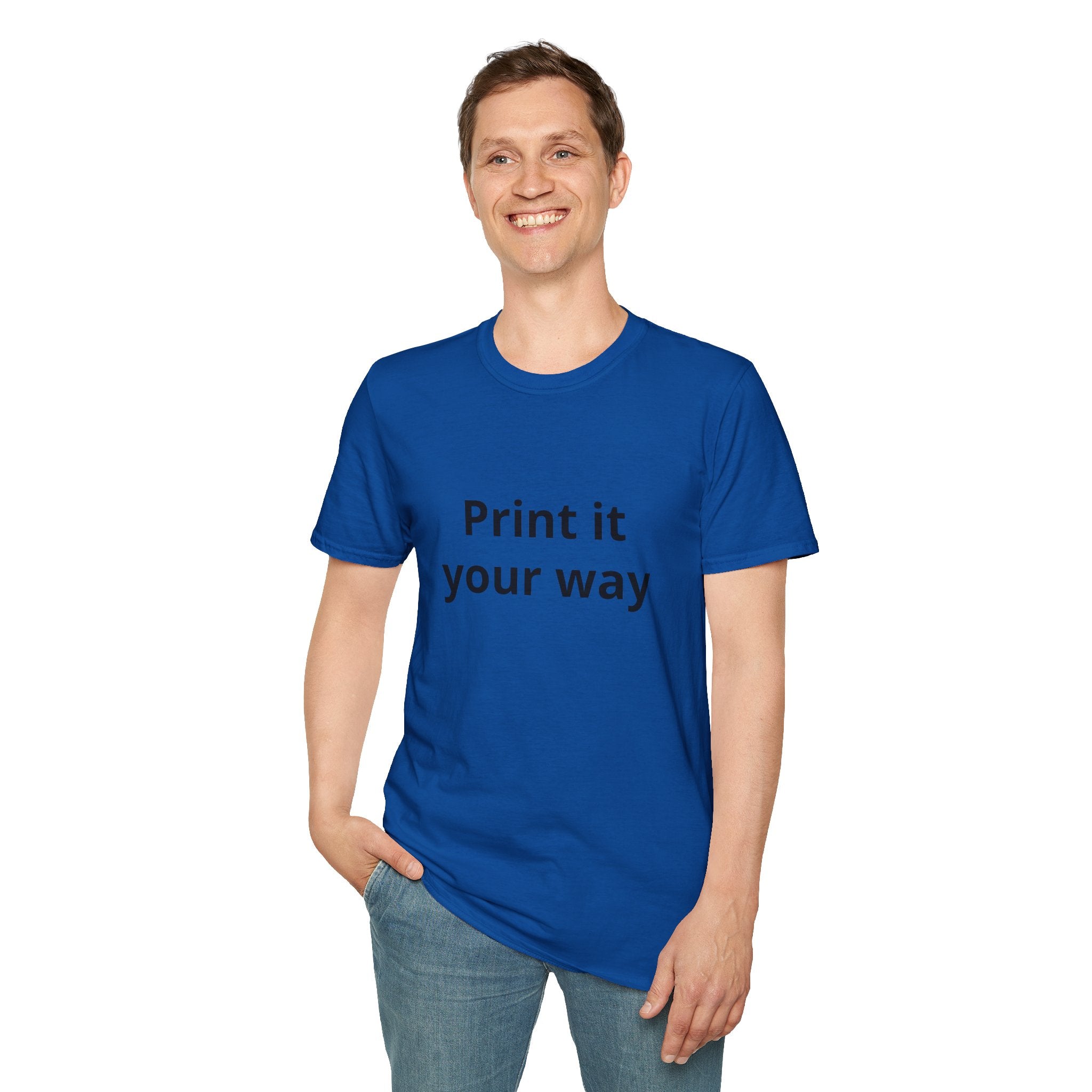 Print it Your Way T-Shirt | Customizable Text Mockup Tee
