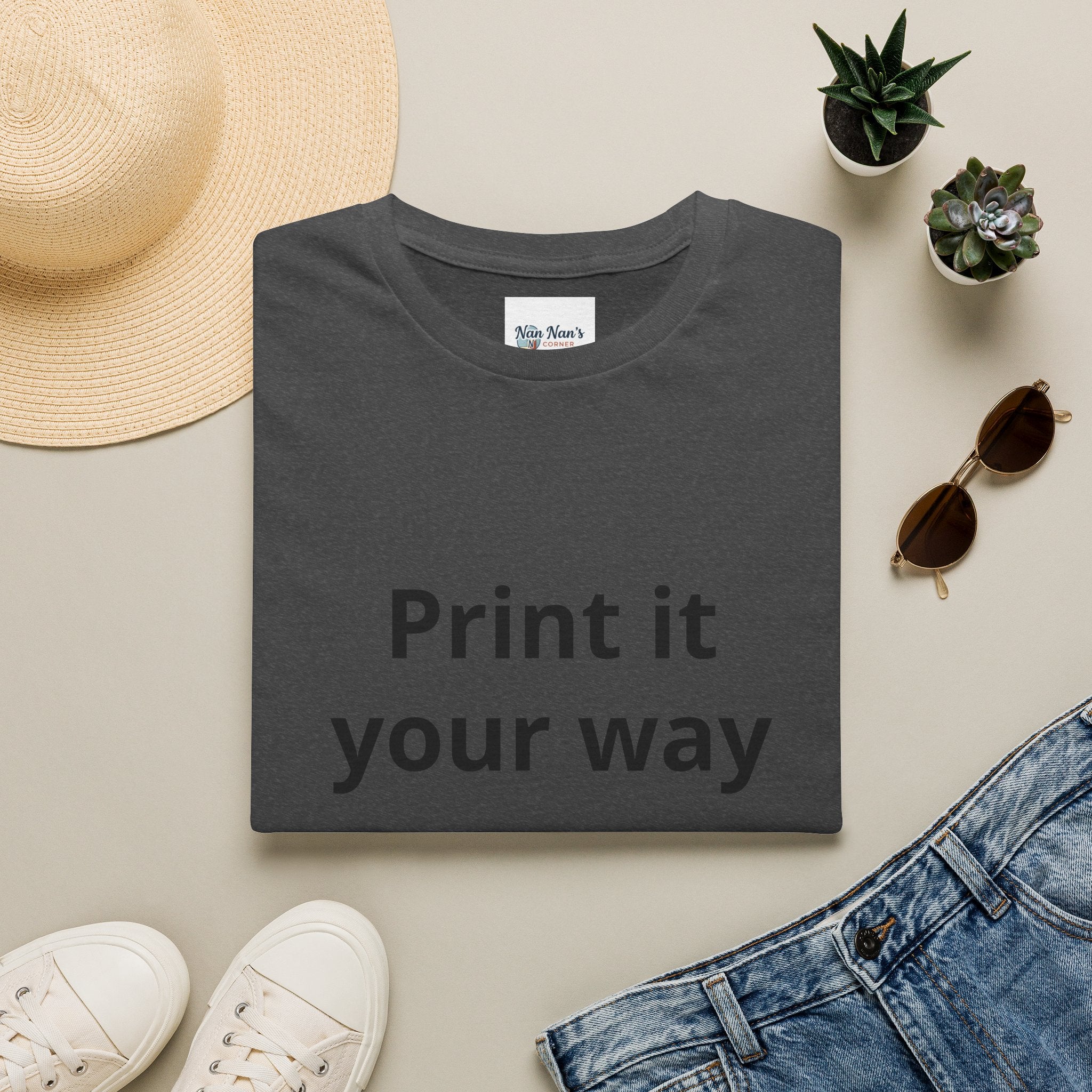 Print it Your Way T-Shirt | Customizable Text Mockup Tee