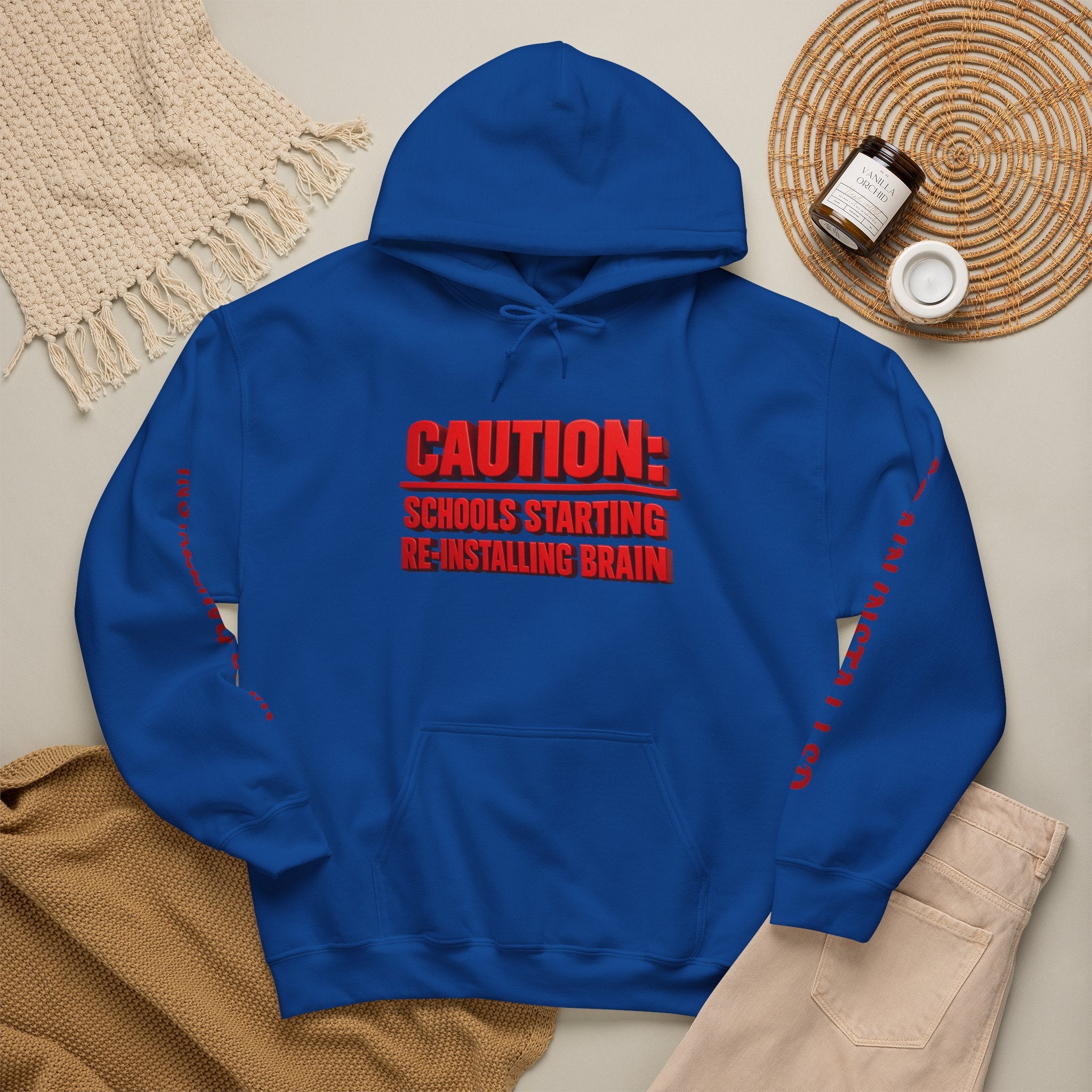 Hoodie — "CAUTION: Schools Starting, Re-Installing Brain" Back-to-School Graphic Hoodie
