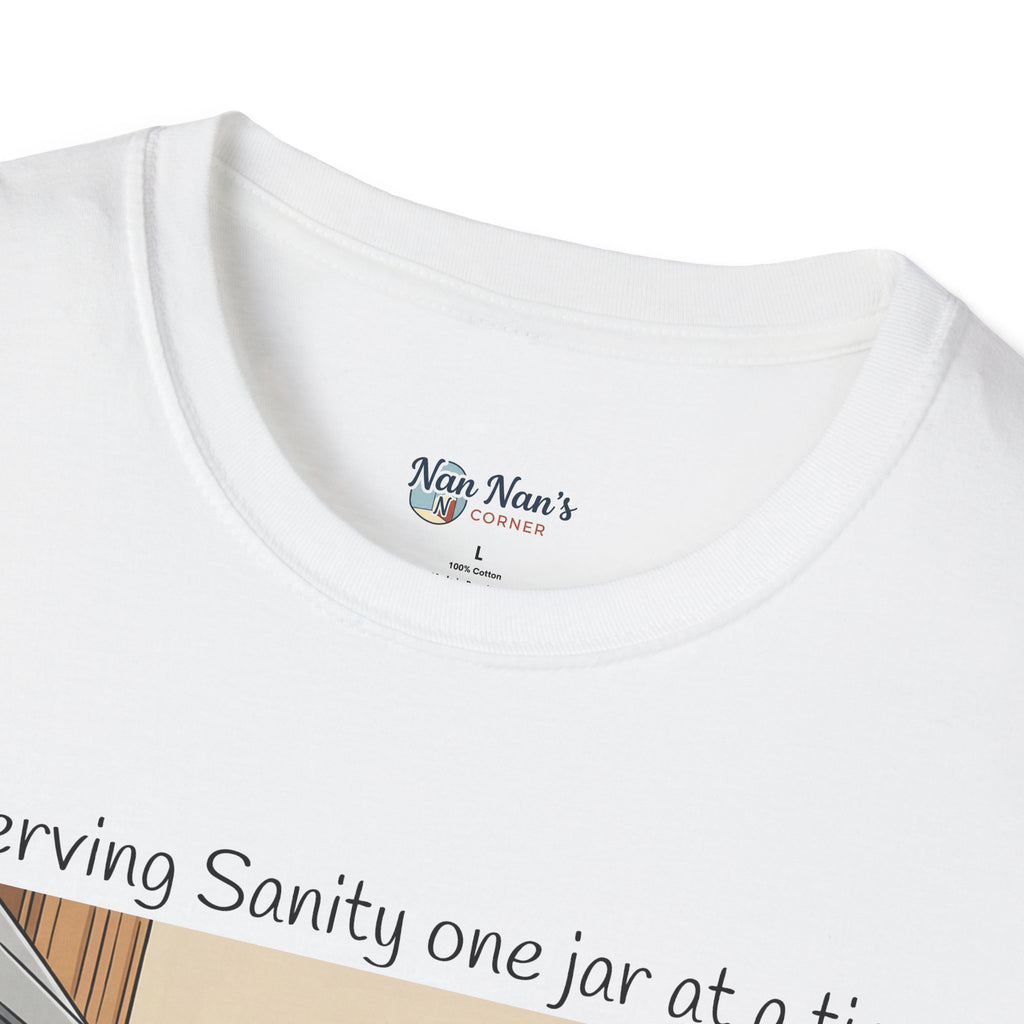 Preserving Sanity One Jar at a Time Unisex Graphic T-Shirt – Funny Canning Kitchen Cotton Tee