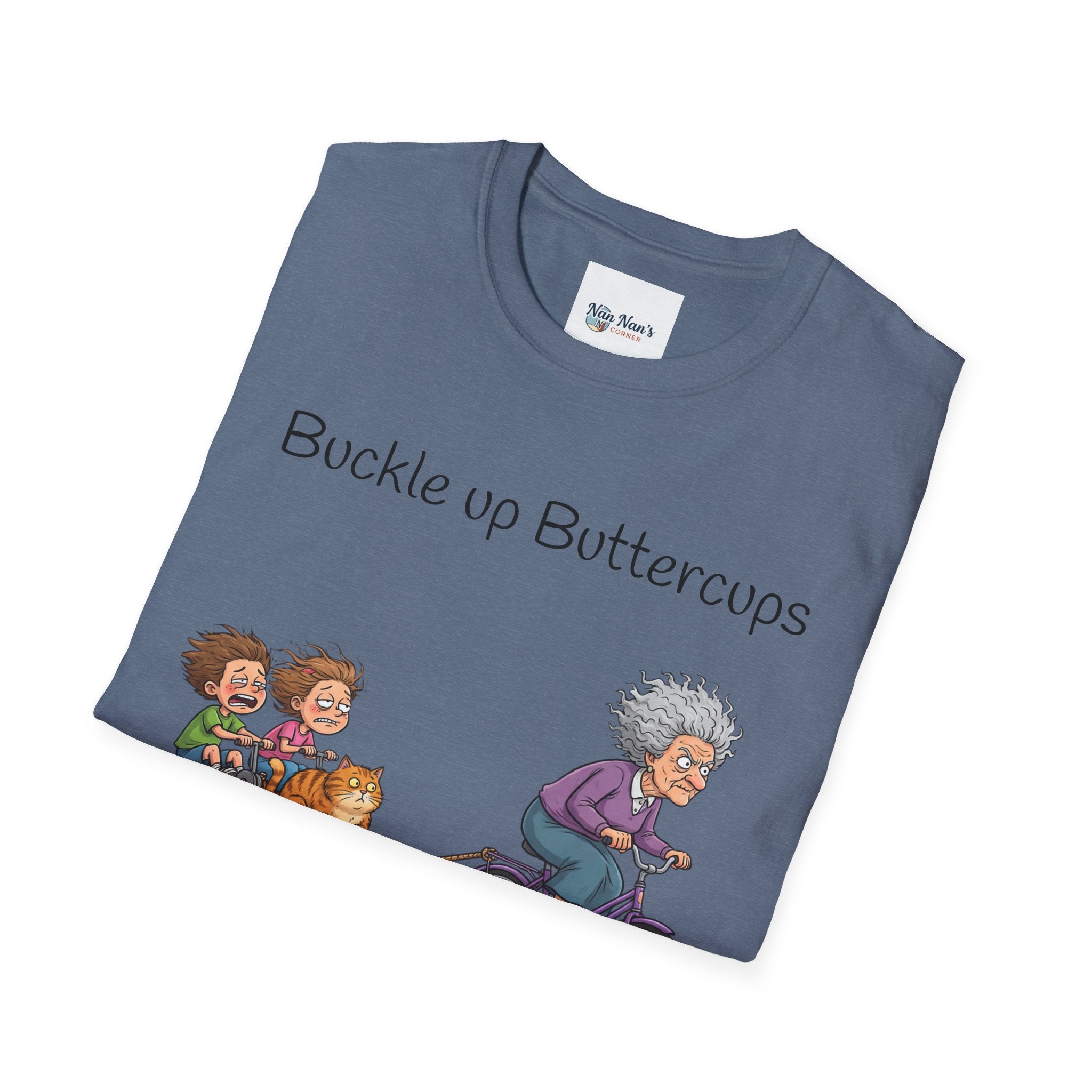 T-Shirt Buckle Up Buttercups Mom Mom Driving| Funny Grandma Tee