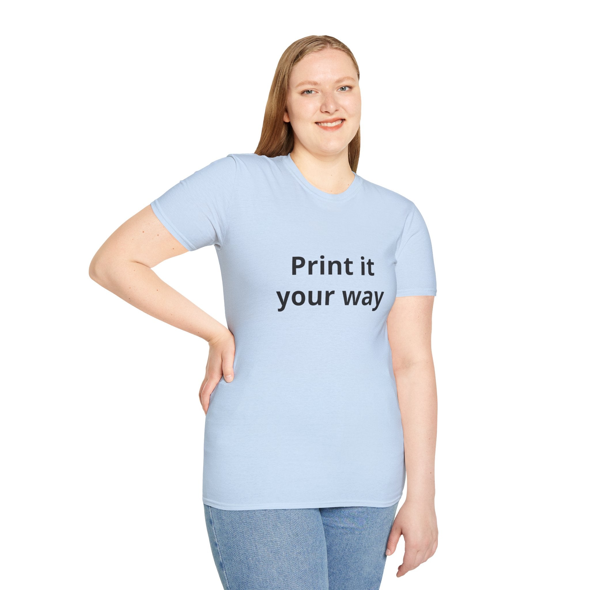 Print it Your Way T-Shirt | Customizable Text Mockup Tee