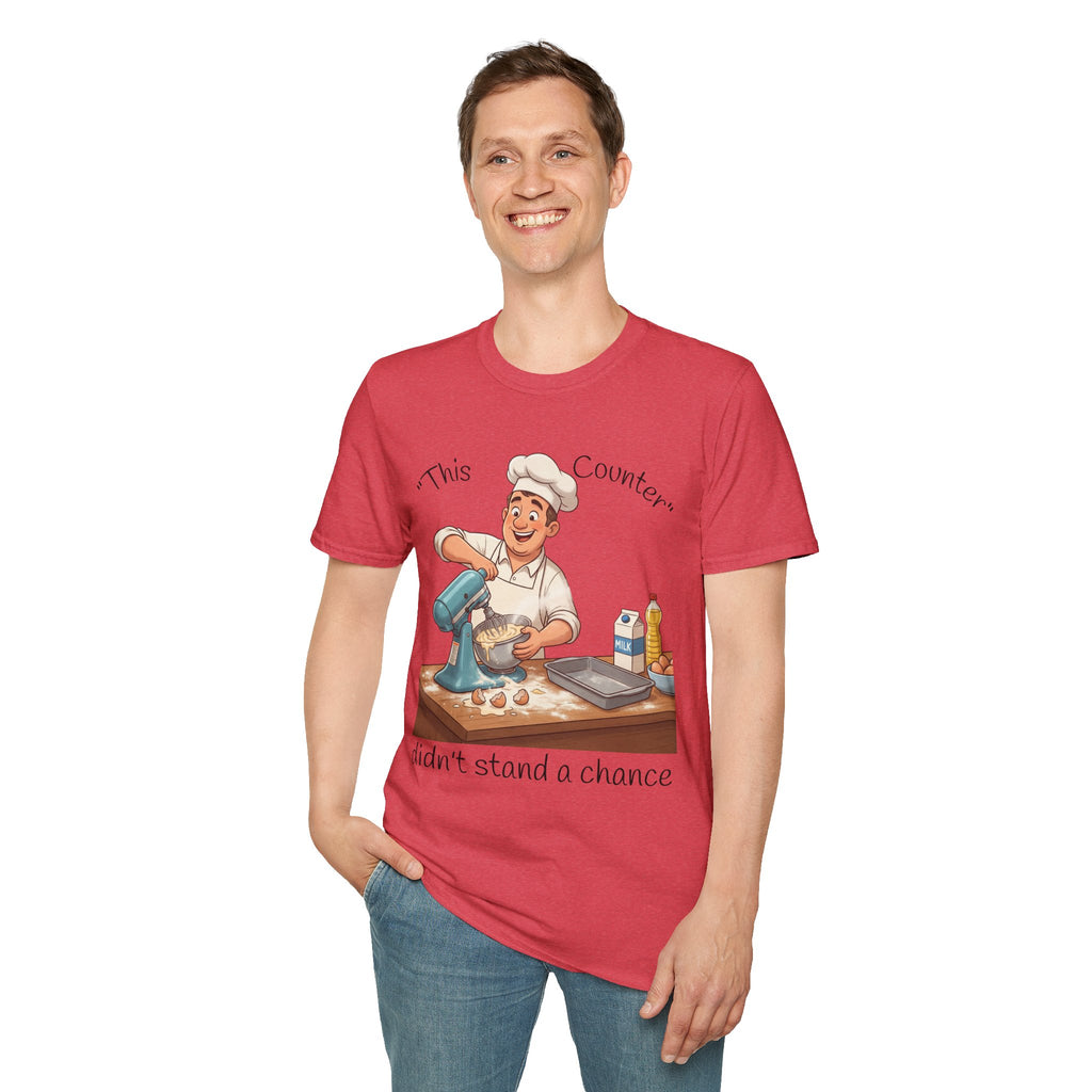 T-Shirt/This Counter Didn't Stand a Chance T-Shirt | Baking Chef