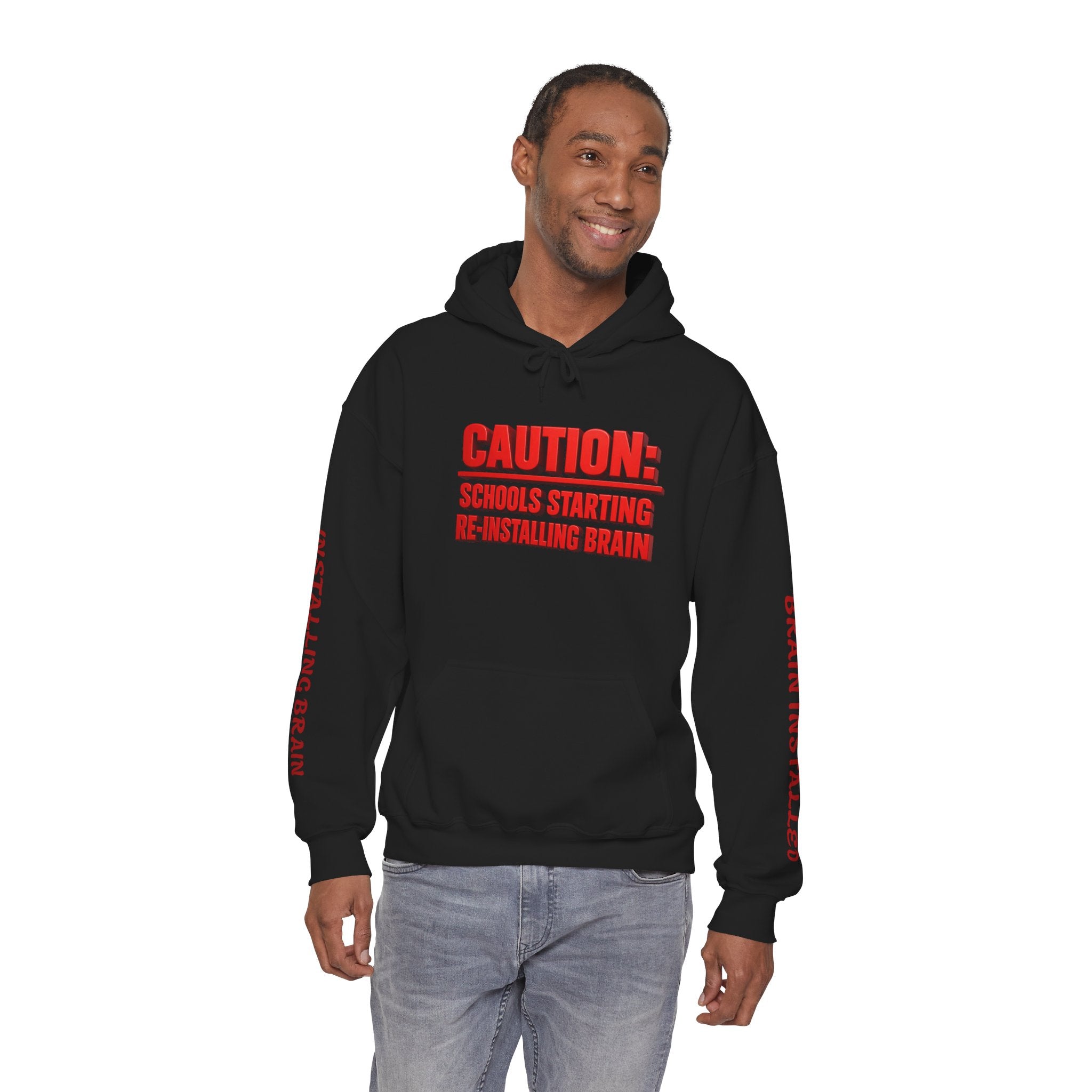 Hoodie — "CAUTION: Schools Starting, Re-Installing Brain" Back-to-School Graphic Hoodie