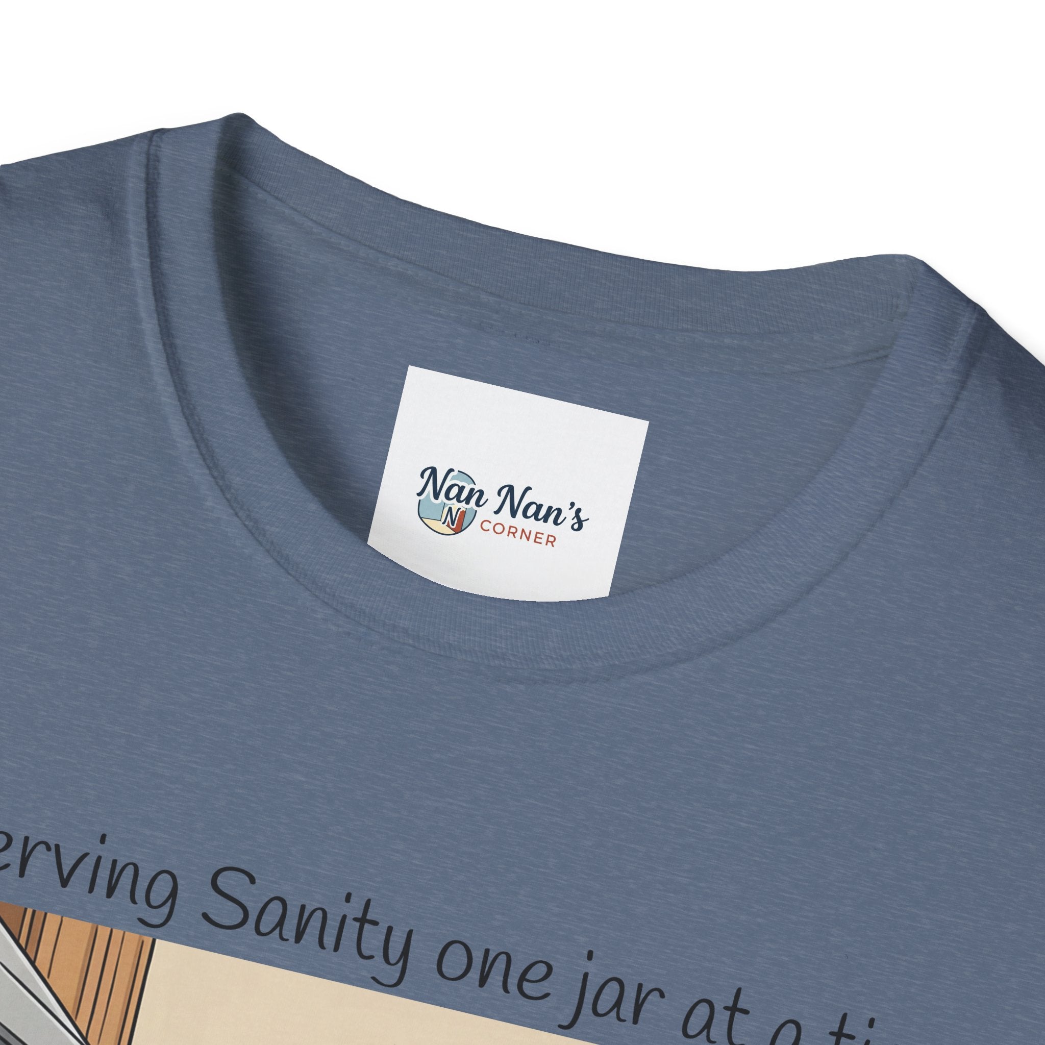 Preserving Sanity One Jar at a Time Unisex Graphic T-Shirt – Funny Canning Kitchen Cotton Tee