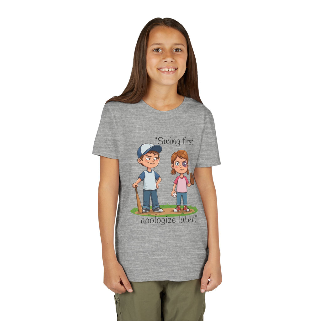 Youth Tee / "Swing First, Apologize Later" Baseball & Softball Kids Shirt