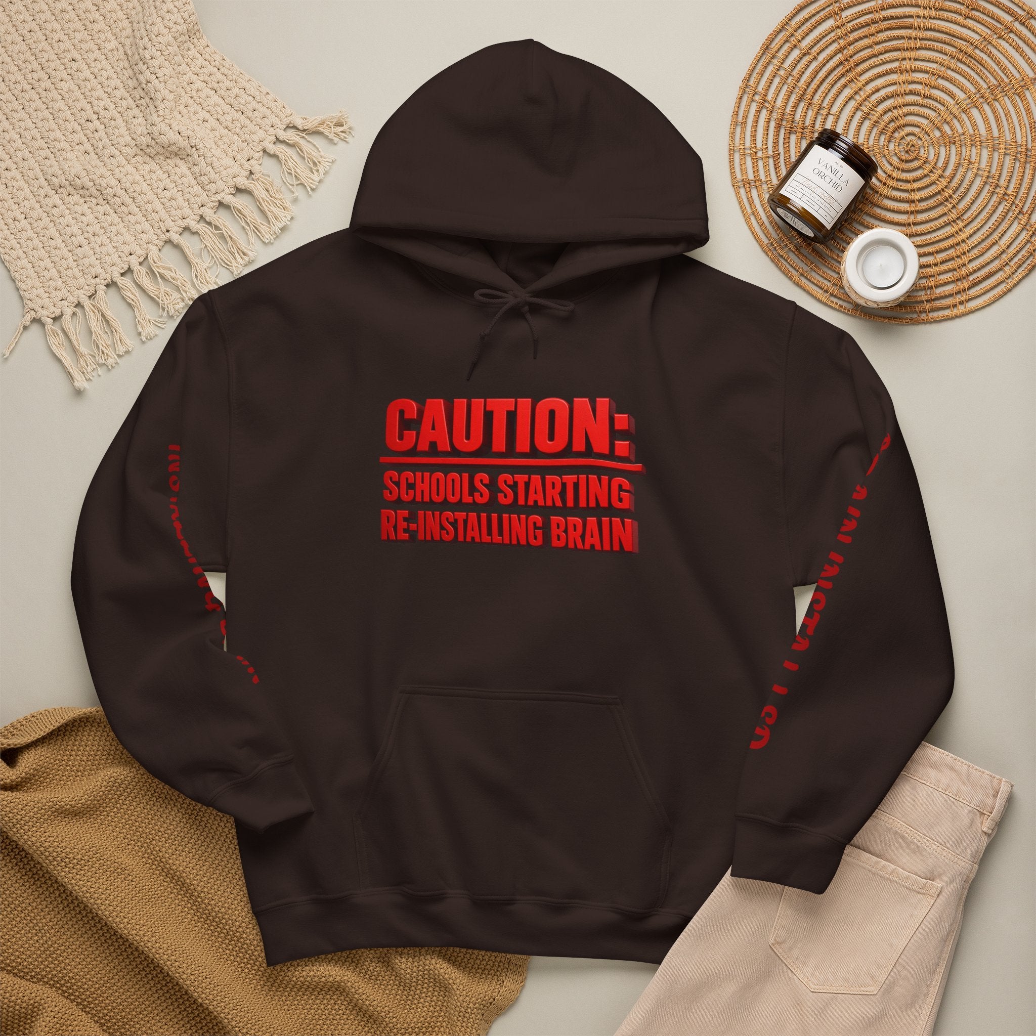 Hoodie — "CAUTION: Schools Starting, Re-Installing Brain" Back-to-School Graphic Hoodie
