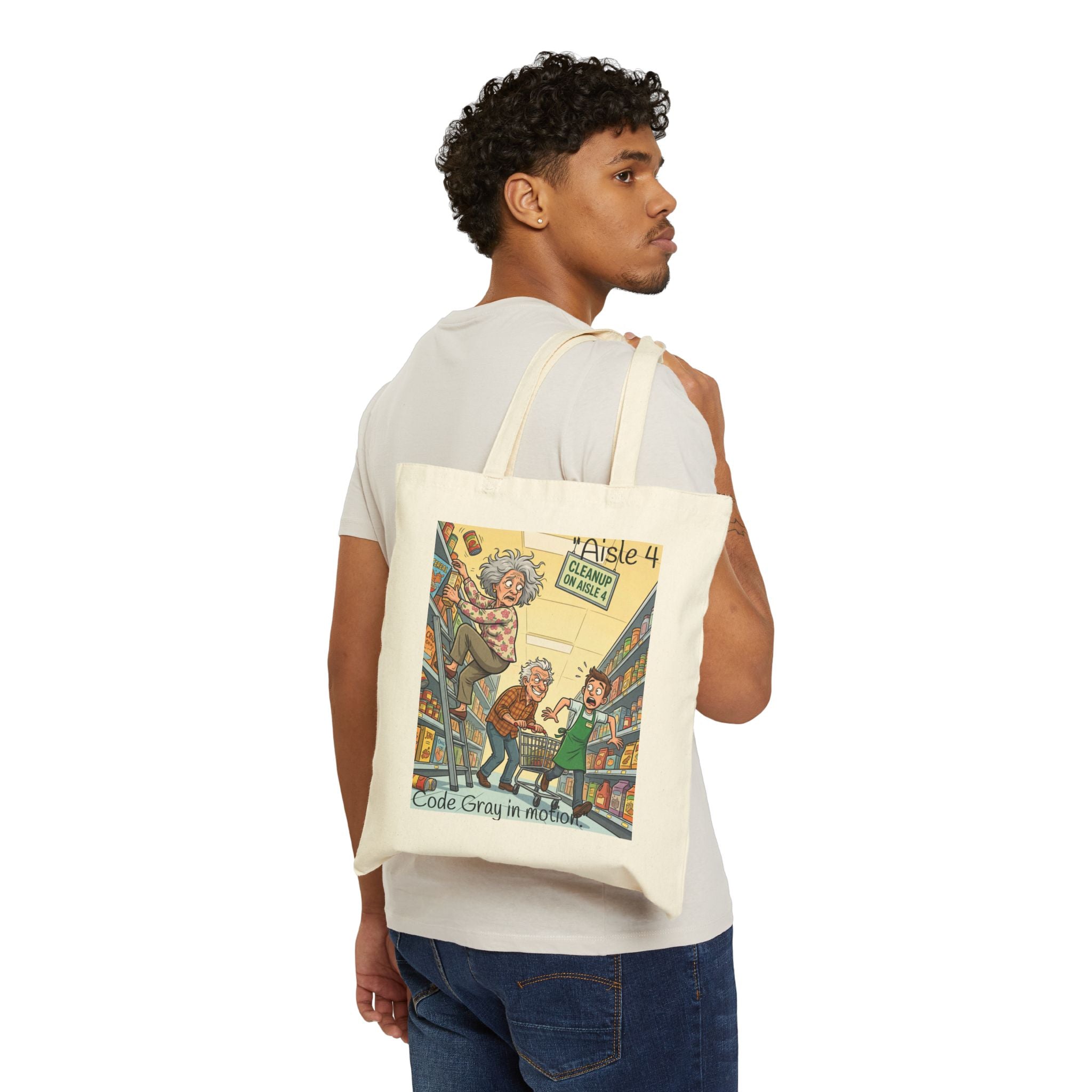 Grocery Aisle Tote / "Code Gray in Aisle 4" Canvas Shopper