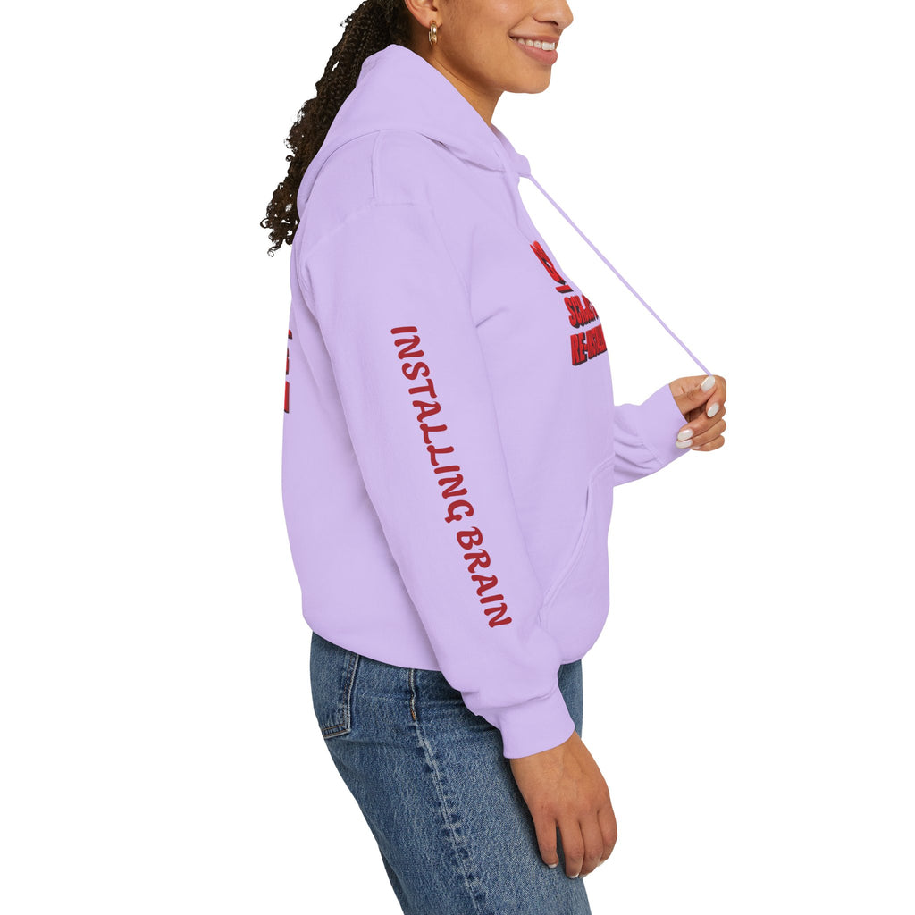 Hoodie — "CAUTION: Schools Starting, Re-Installing Brain" Back-to-School Graphic Hoodie