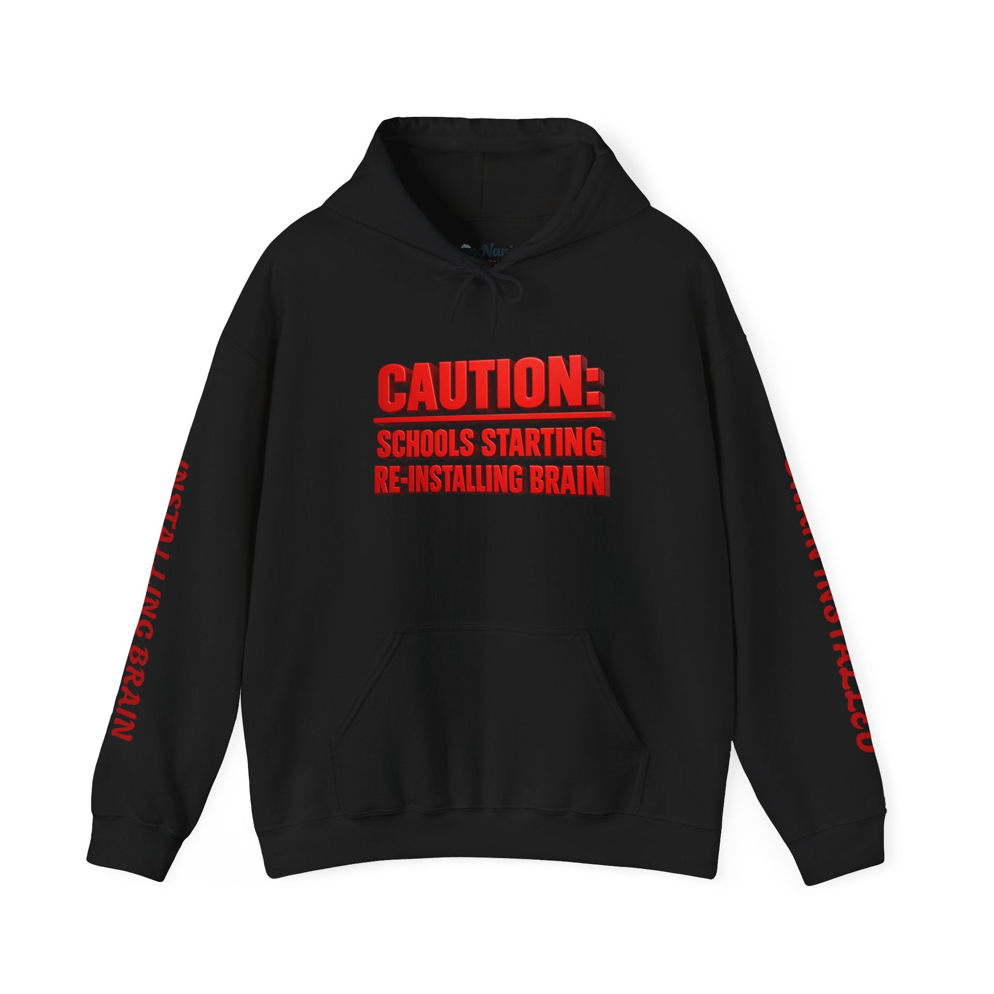 Caution Schools Starting Re-Installing Brain Unisex Graphic Hoodie – Funny Back-to-School Sweatshirt
