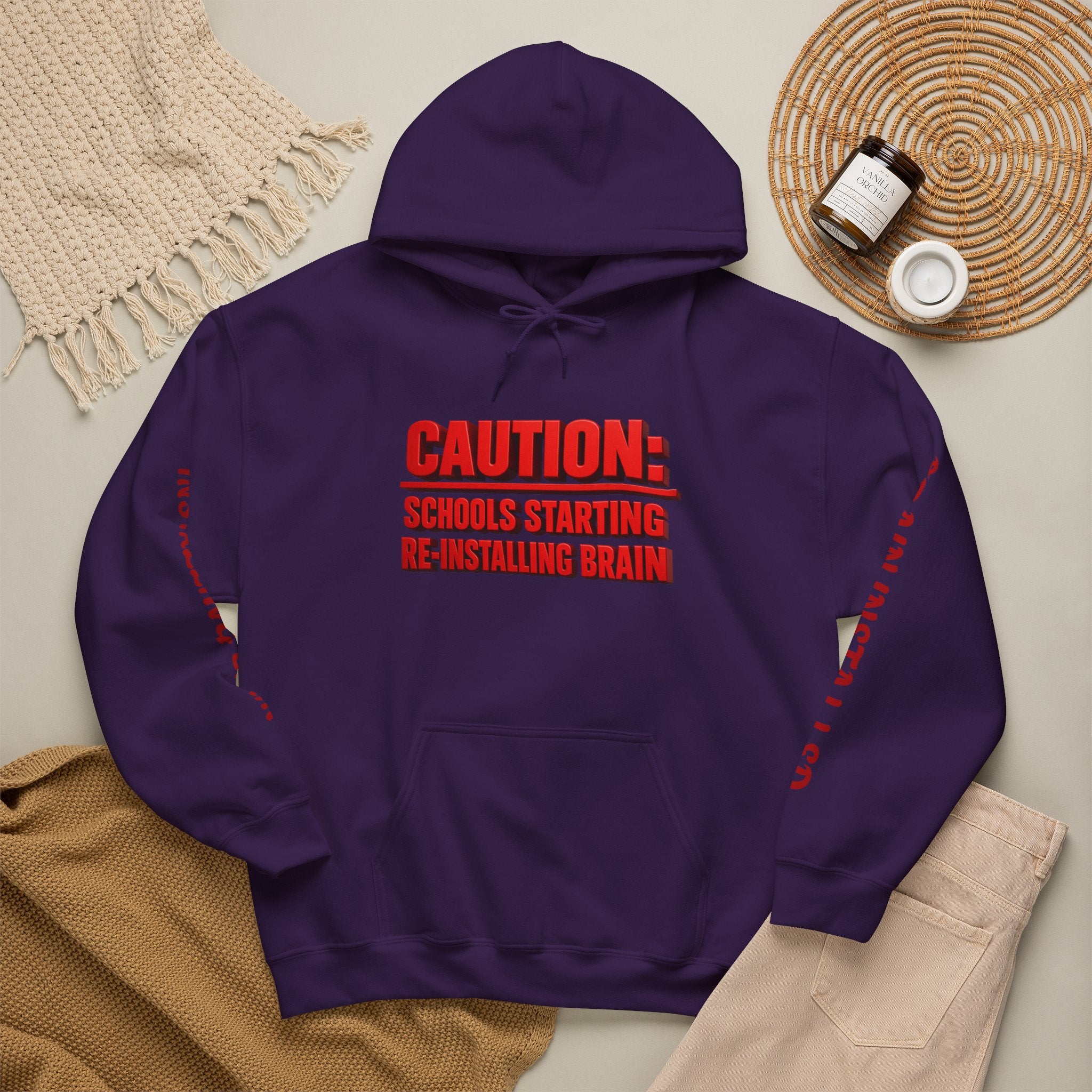 Hoodie — "CAUTION: Schools Starting, Re-Installing Brain" Back-to-School Graphic Hoodie