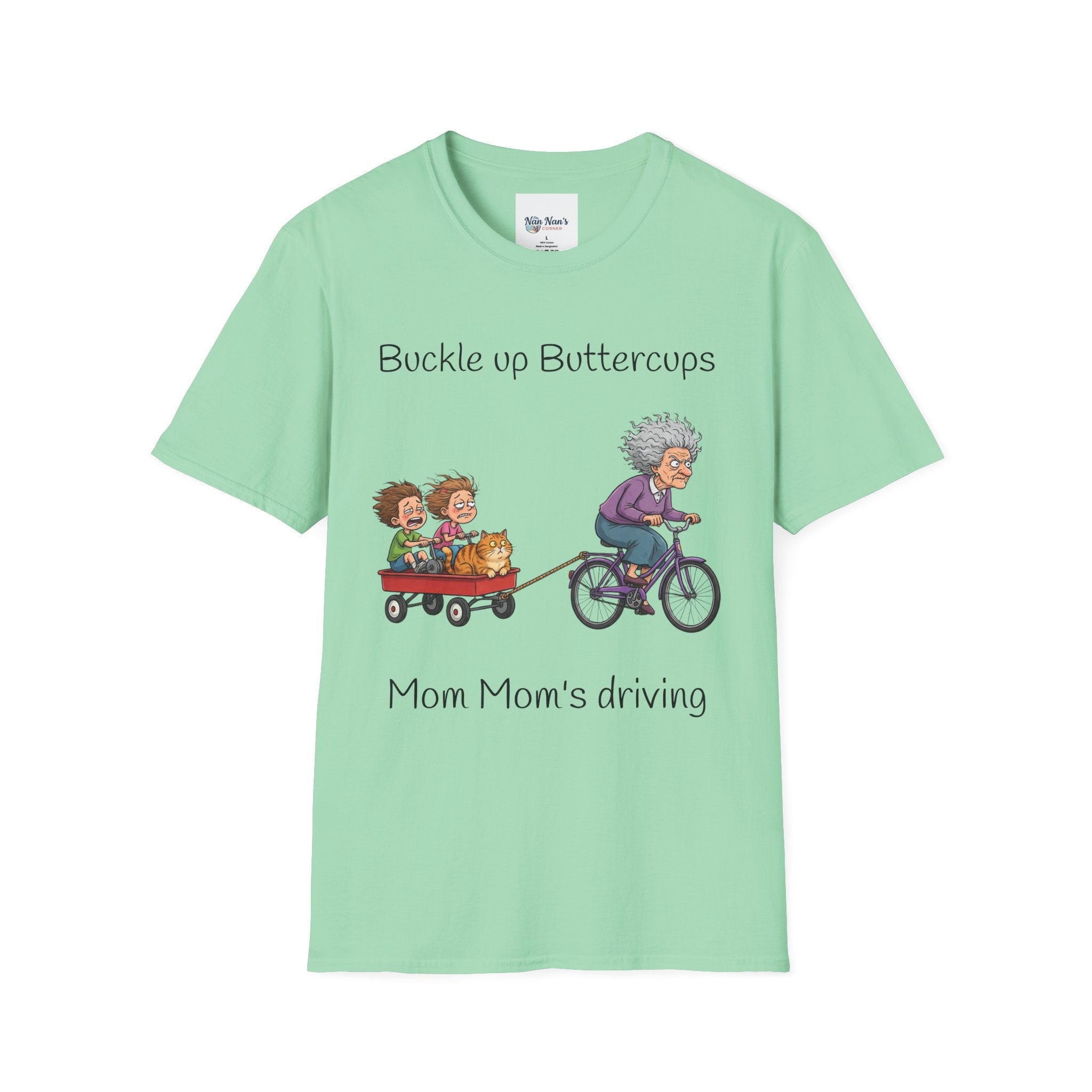T-Shirt Buckle Up Buttercups Mom Mom Driving| Funny Grandma Tee