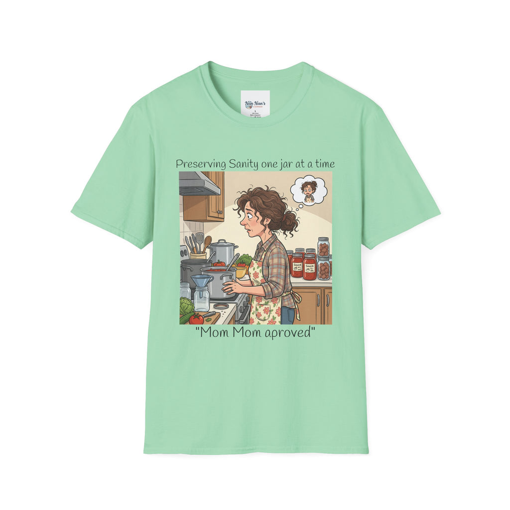 T-Shirt/Preserving Sanity One Jar at a Time | Mom Approved Kitchen