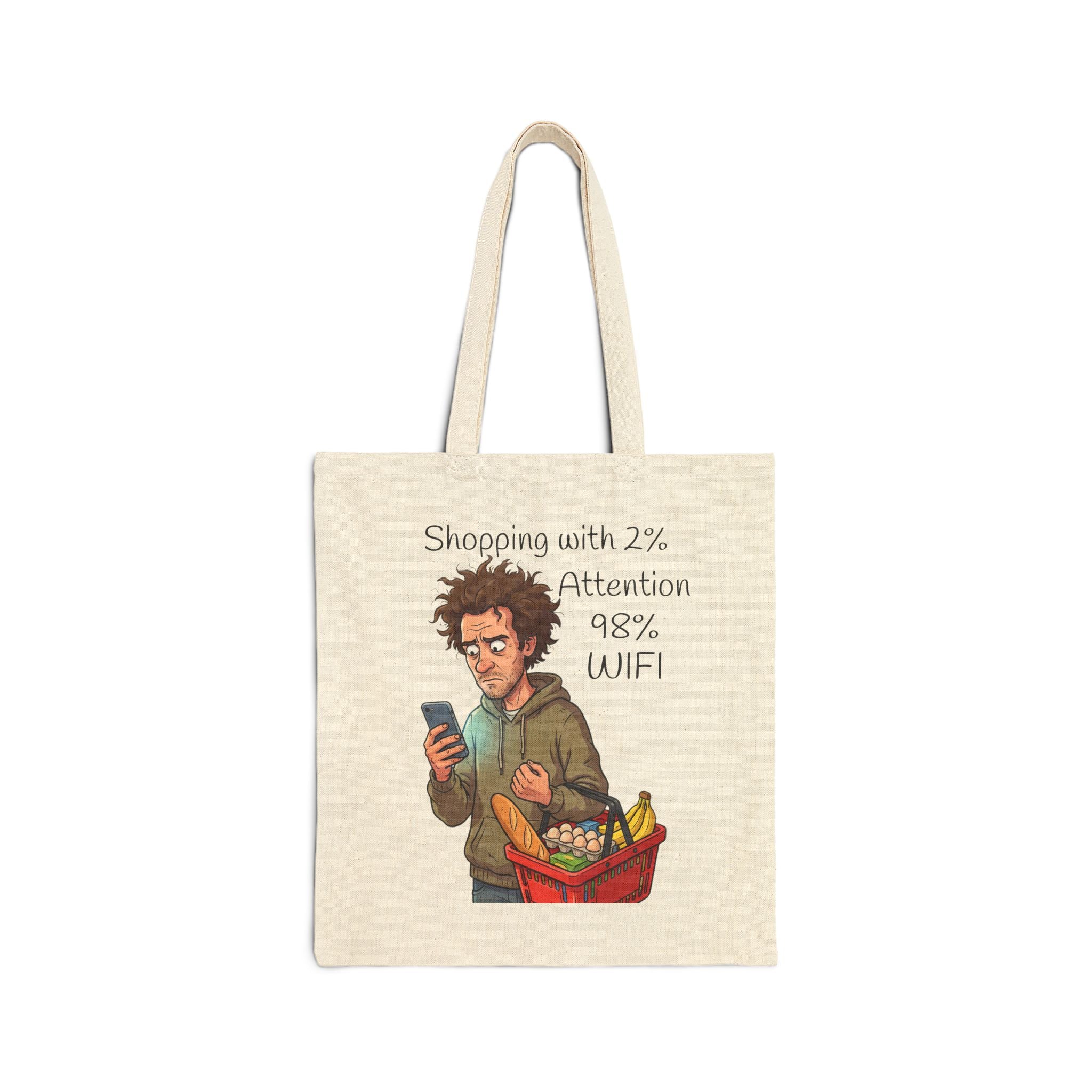 Tote Bag / Wifi Funny Grocery Canvas Tote