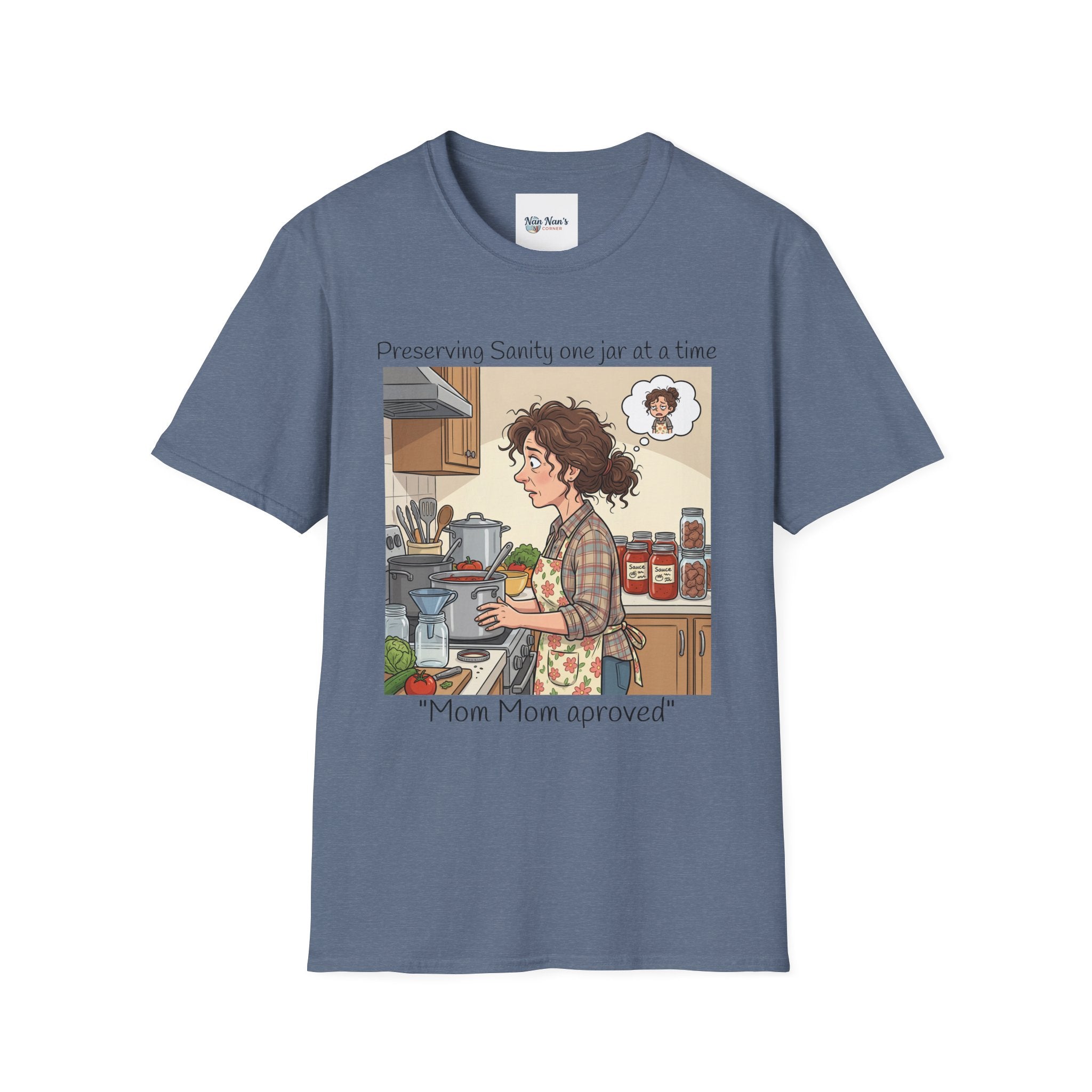T-Shirt/Preserving Sanity One Jar at a Time | Mom Approved Kitchen