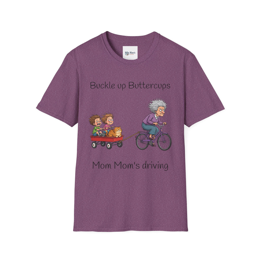 T-Shirt Buckle Up Buttercups Mom Mom Driving| Funny Grandma Tee